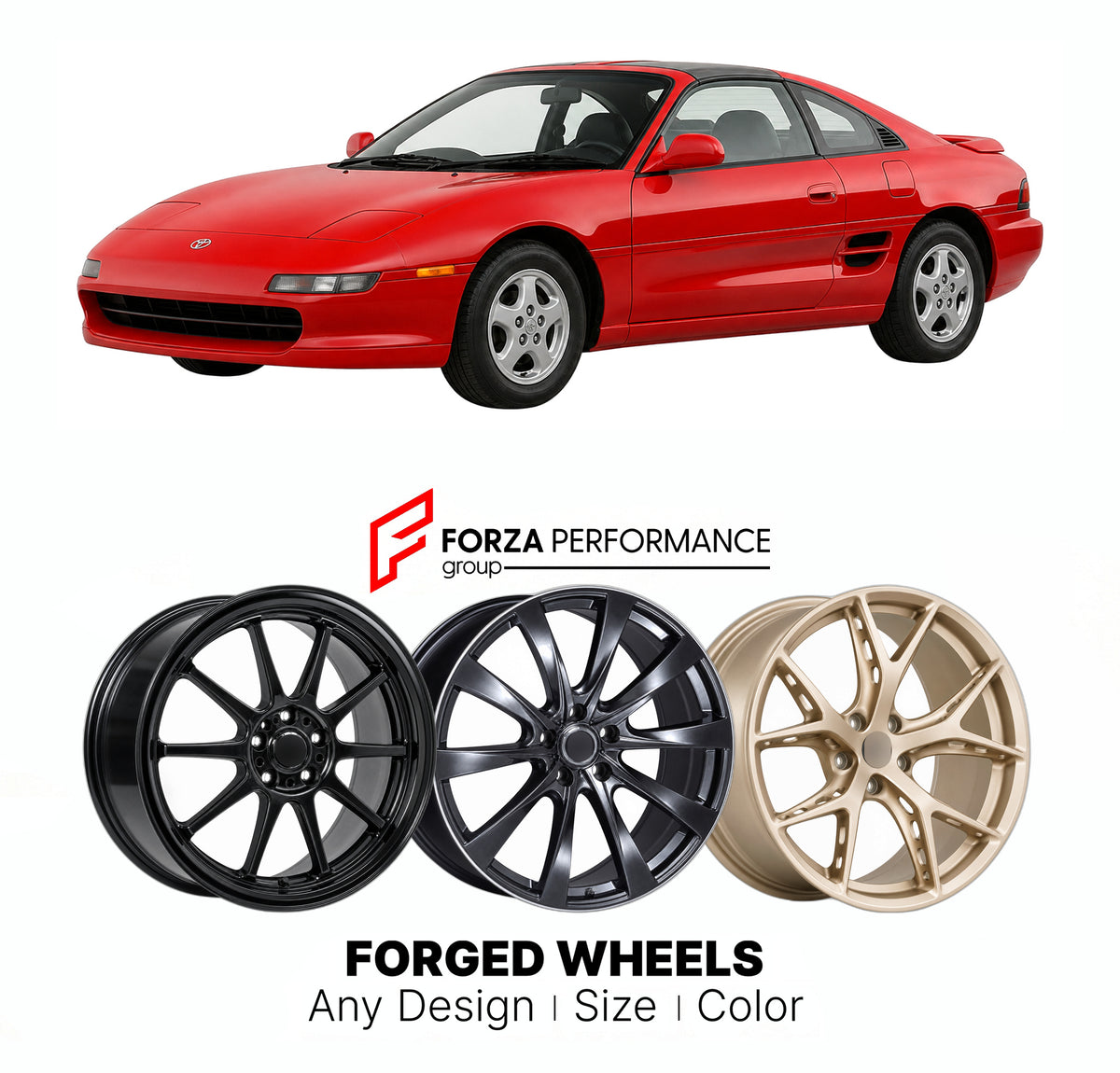 CUSTOM CLASSIC VINTAGE RESTOMOD RETRO OLD SCHOOL FORGED WHEELS RIMS for TOYOTA MR2 SW20 1989 - 1999

Custom forged wheels for Toyota MR2 SW20 1989 - 1999. Classic, vintage, restomod and retro JDM wheel designs made to order in custom sizes, offsets, colors and finishes with guaranteed fitment.

We manufacture premium quality forged wheels rims for Toyota MR2 SW20 1989 - 1999 in any design, size, color.

JDM WHEEL DESIGNS: our Japanese collection for sports cars and coupes includes designs inspired by Rays V