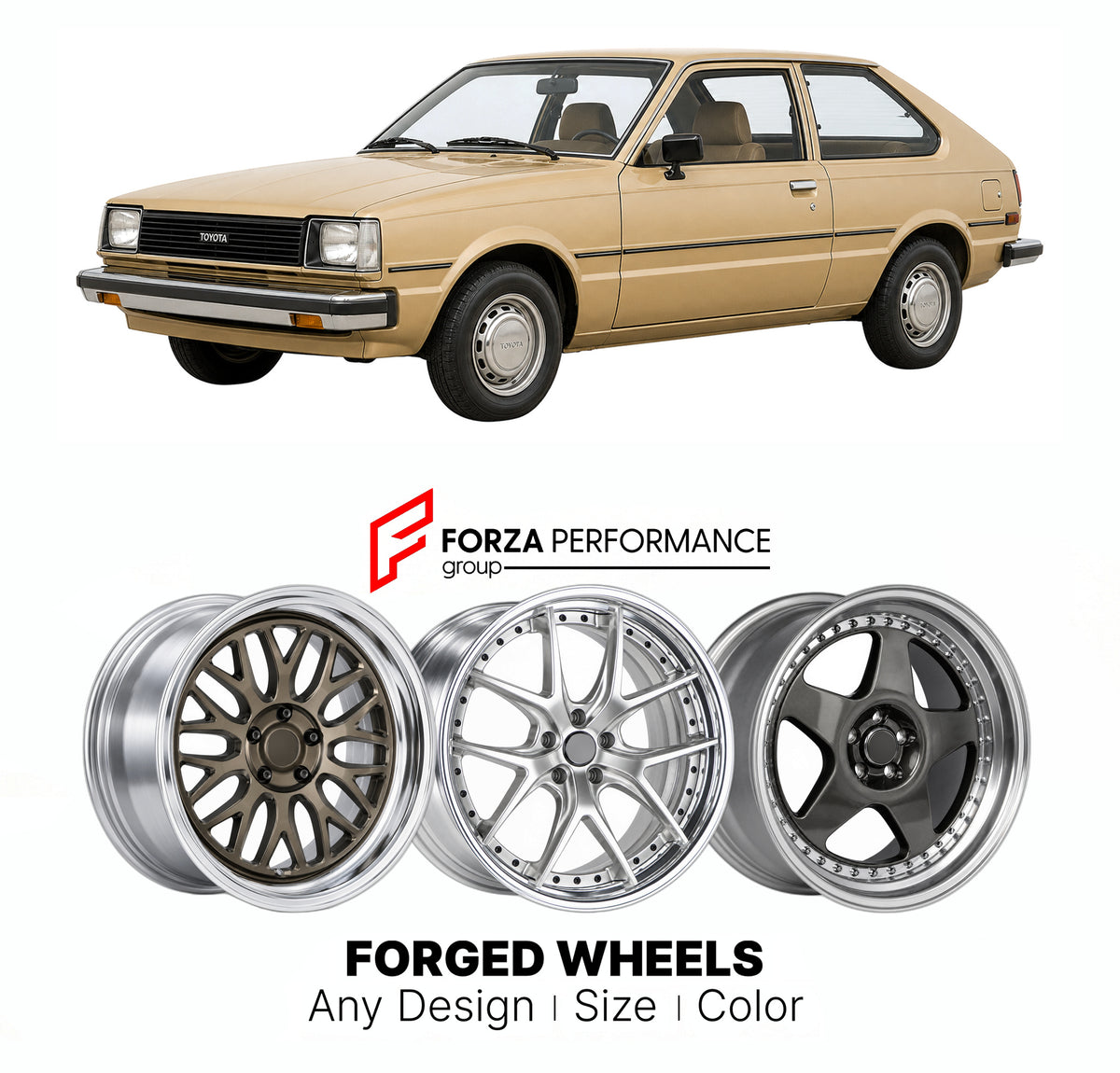 CUSTOM CLASSIC VINTAGE RESTOMOD RETRO OLD SCHOOL FORGED WHEELS RIMS for TOYOTA TERCEL L10 1978 - 1982

Custom forged wheels for Toyota Tercel L10 1978 - 1982. Classic, vintage, restomod and retro JDM wheel designs made to order in custom sizes, offsets, colors and finishes with guaranteed fitment.

We manufacture premium quality forged wheels rims for Toyota Tercel L10 1978 - 1982 in any design, size, color.

JDM WHEEL DESIGNS: our Japanese collection for sedans and wagons includes designs inspired by Weds 