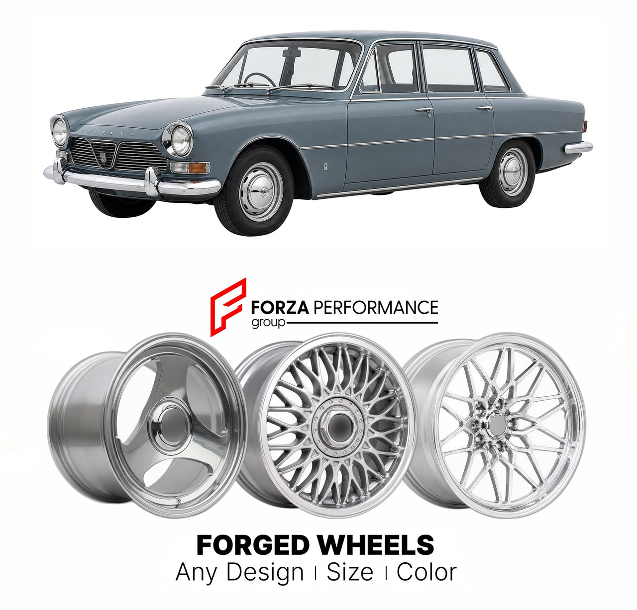 CUSTOM CLASSIC VINTAGE RESTOMOD RETRO OLD SCHOOL FORGED WHEELS RIMS for TRIUMPH 2000 2500 MK 1 MK 2 1963 - 1977

Custom forged wheels for Triumph 2000 2500 MK 1 MK 2 1963 - 1977. Classic, vintage, restomod wheel designs made to order in custom sizes, offsets, colors and finishes.

We manufacture premium quality forged wheels rims for Triumph 2000 2500 MK 1 MK 2 1963 - 1977 in any design, size, color.

THIS WHEEL DESIGN CAN BE CUSTOM-MADE FOR YOUR CAR IN ANY SIZE AND COLOR OPTIONS
Available in monoblock, 2-p