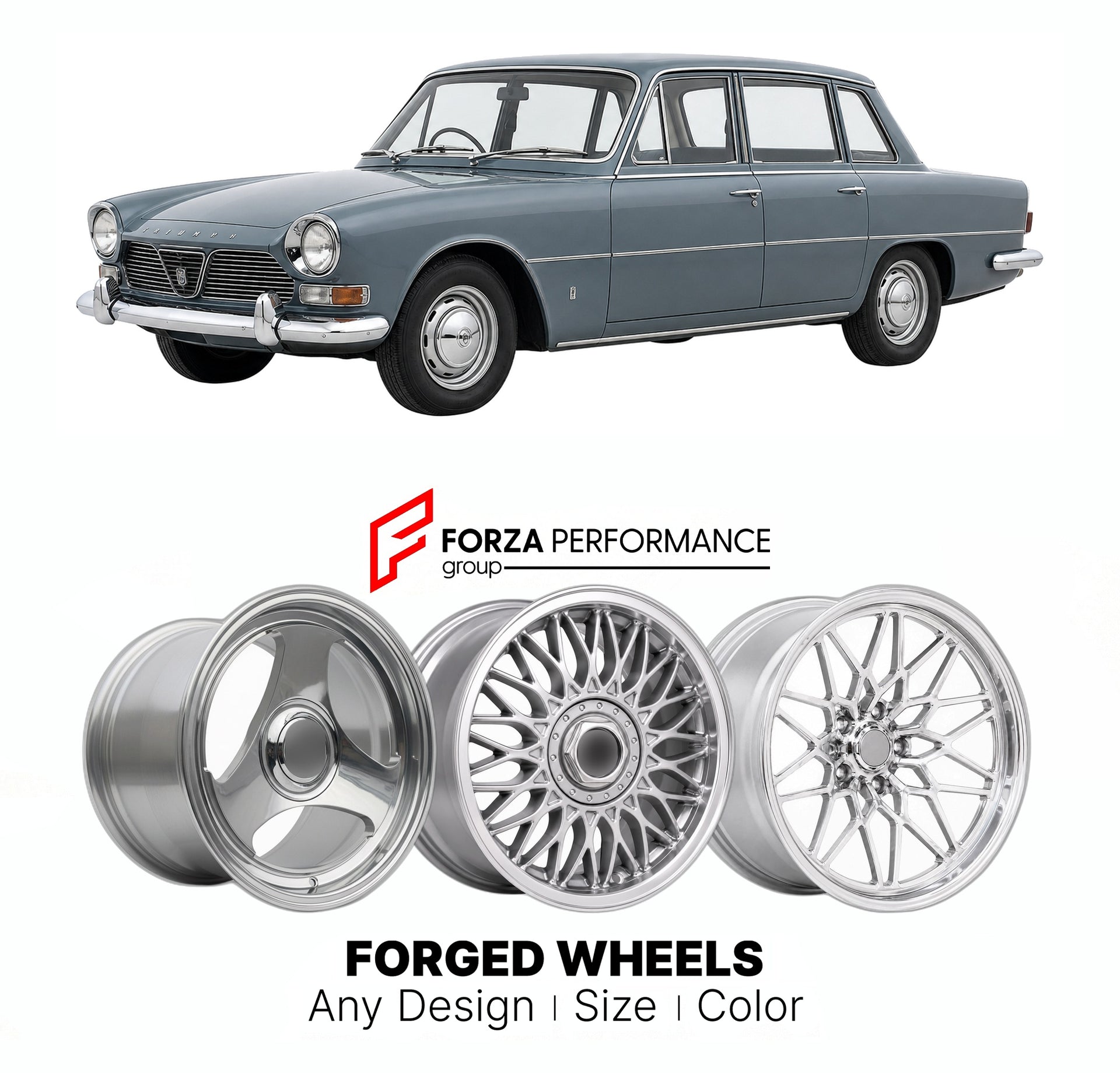 CUSTOM CLASSIC VINTAGE RESTOMOD RETRO OLD SCHOOL FORGED WHEELS RIMS for TRIUMPH 2000 2500 MK 1 MK 2 1963 - 1977

Custom forged wheels for Triumph 2000 2500 MK 1 MK 2 1963 - 1977. Classic, vintage, restomod wheel designs made to order in custom sizes, offsets, colors and finishes.

We manufacture premium quality forged wheels rims for Triumph 2000 2500 MK 1 MK 2 1963 - 1977 in any design, size, color.

THIS WHEEL DESIGN CAN BE CUSTOM-MADE FOR YOUR CAR IN ANY SIZE AND COLOR OPTIONS
Available in monoblock, 2-p