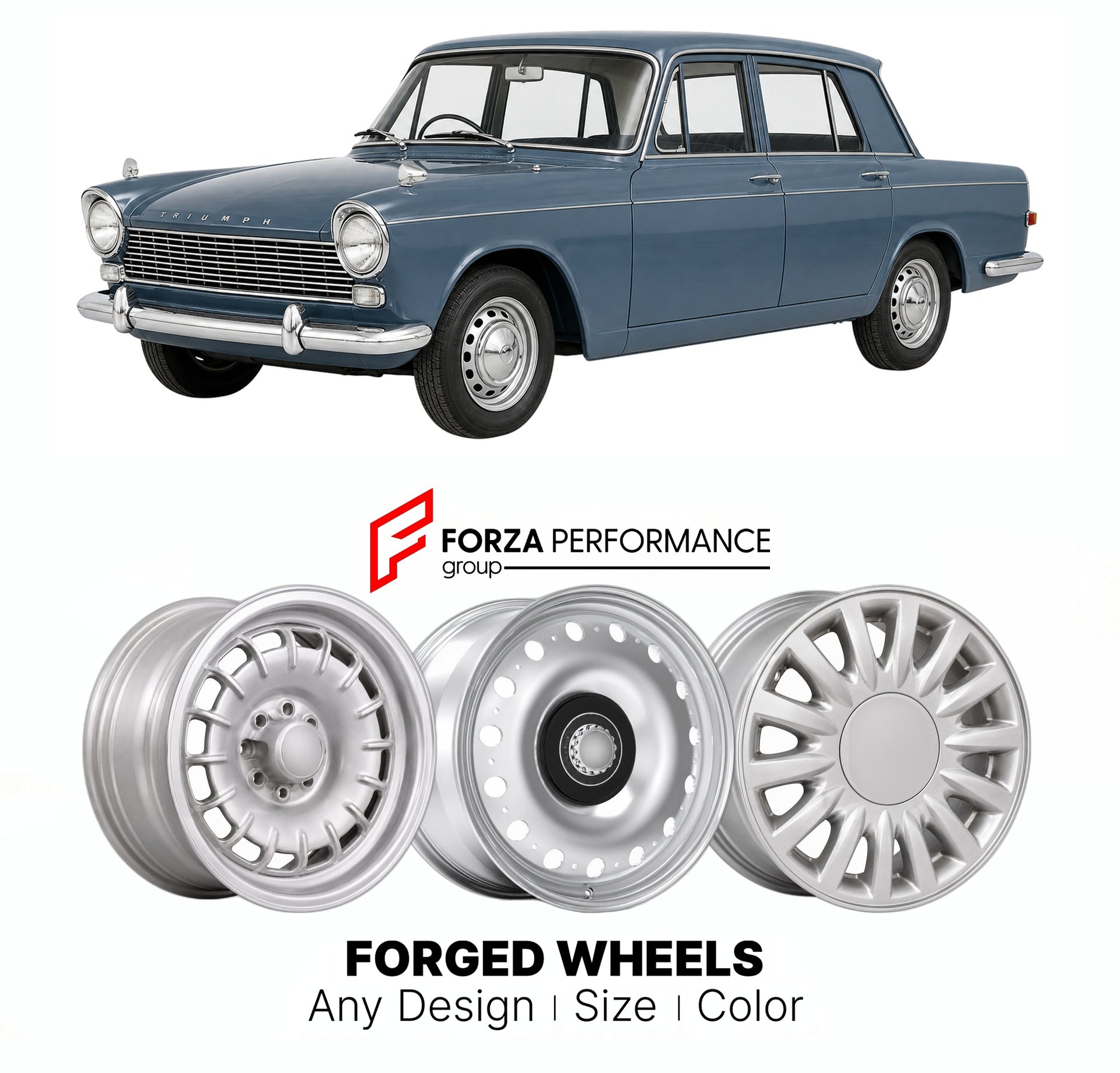 CUSTOM CLASSIC VINTAGE RESTOMOD RETRO OLD SCHOOL FORGED WHEELS RIMS for TRIUMPH 2000 MK 1 MK 2 1963 - 1977

Custom forged wheels for Triumph 2000 MK 1 MK 2 1963 - 1977. Classic, vintage, restomod wheel designs made to order in custom sizes, offsets, colors and finishes.

We manufacture premium quality forged wheels rims for Triumph 2000 MK 1 MK 2 1963 - 1977 in any design, size, color.

THIS WHEEL DESIGN CAN BE CUSTOM-MADE FOR YOUR CAR IN ANY SIZE AND COLOR OPTIONS
Available in monoblock, 2-piece, 3-piece, 