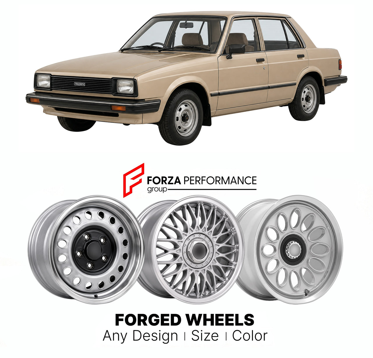 CUSTOM CLASSIC VINTAGE RESTOMOD RETRO OLD SCHOOL FORGED WHEELS RIMS for TRIUMPH ACCLAIM 1981 - 1984

Custom forged wheels for Triumph Acclaim 1981 - 1984. Classic, vintage, restomod wheel designs made to order in custom sizes, offsets, colors and finishes.

We manufacture premium quality forged wheels rims for Triumph Acclaim 1981 - 1984 in any design, size, color.

THIS WHEEL DESIGN CAN BE CUSTOM-MADE FOR YOUR CAR IN ANY SIZE AND COLOR OPTIONS
Available in monoblock, 2-piece, 3-piece, duoblock, beadlock
3D