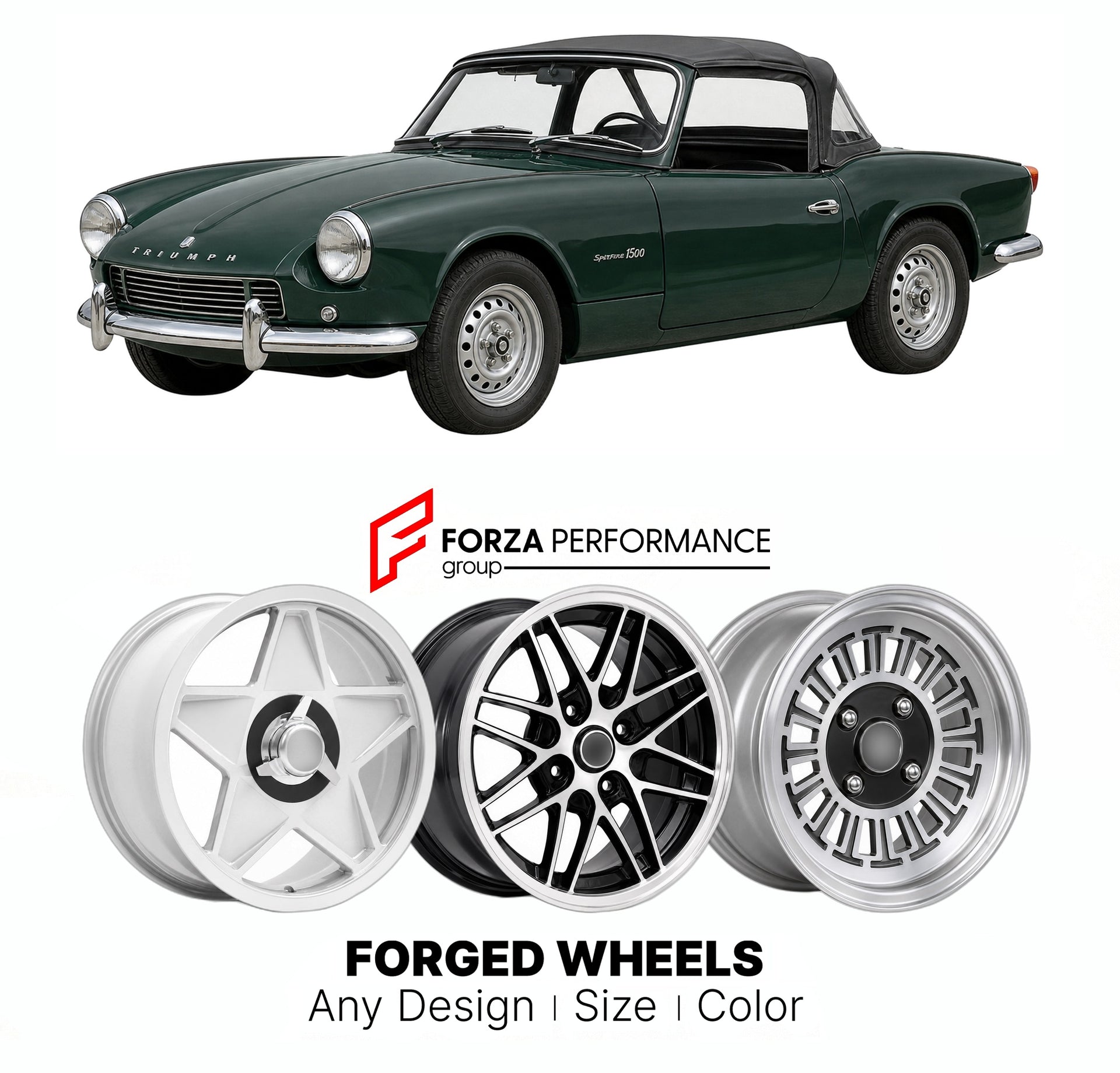 CUSTOM CLASSIC VINTAGE RESTOMOD RETRO OLD SCHOOL FORGED WHEELS RIMS for TRIUMPH SPITFIRE MK 1-MK IV 1500 1962 - 1980

Custom forged wheels for Triumph Spitfire MK 1-MK IV 1500 1962 - 1980. Classic, vintage, restomod wheel designs made to order in custom sizes, offsets, colors and finishes.

We manufacture premium quality forged wheels rims for Triumph Spitfire MK 1-MK IV 1500 1962 - 1980 in any design, size, color.

THIS WHEEL DESIGN CAN BE CUSTOM-MADE FOR YOUR CAR IN ANY SIZE AND COLOR OPTIONS
Available in