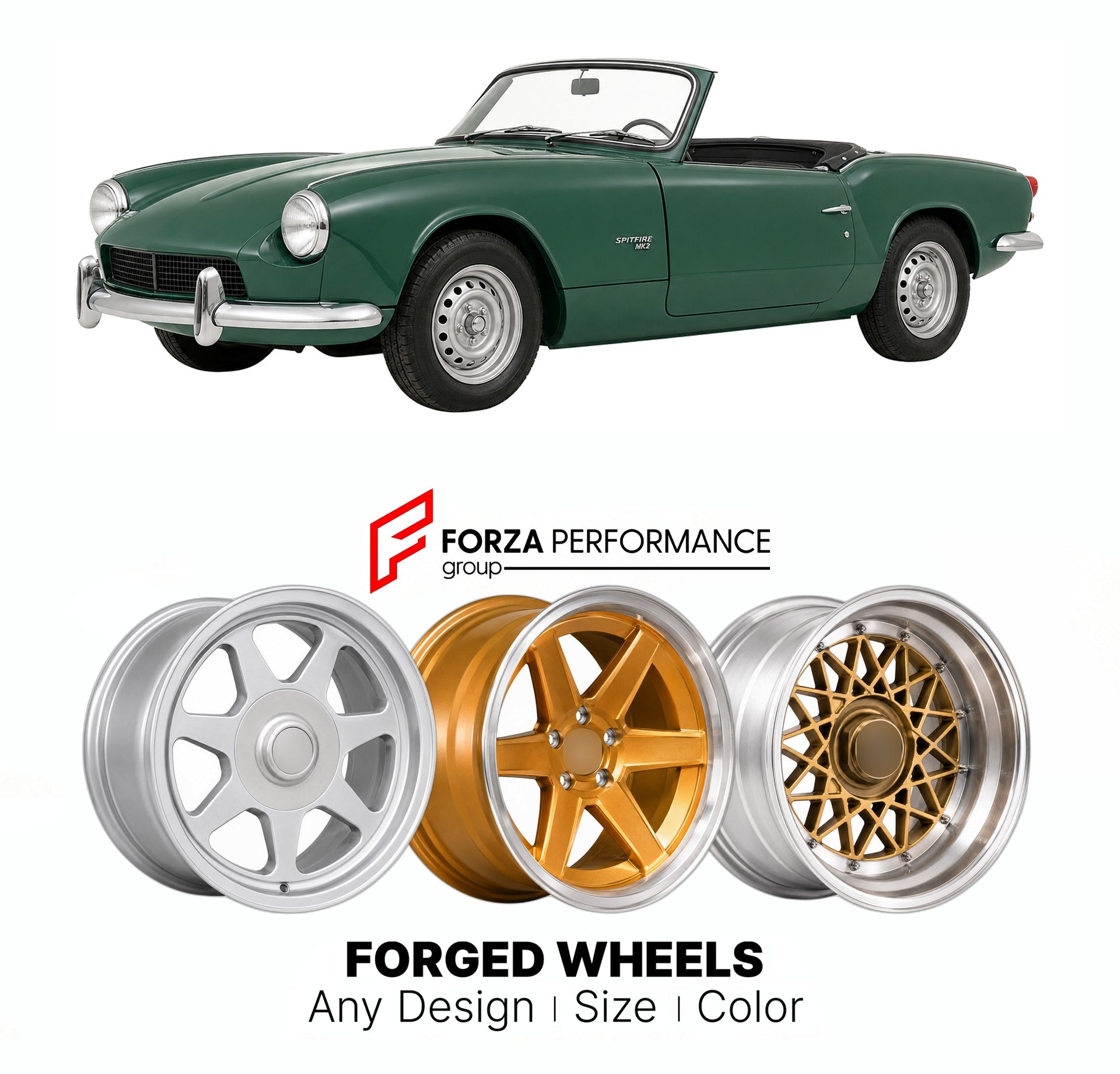 CUSTOM CLASSIC VINTAGE RESTOMOD RETRO OLD SCHOOL FORGED WHEELS RIMS for TRIUMPH SPITFIRE MK 2 1964 - 1967

Custom forged wheels for Triumph Spitfire MK 2 1964 - 1967. Classic, vintage, restomod wheel designs made to order in custom sizes, offsets, colors and finishes.

We manufacture premium quality forged wheels rims for Triumph Spitfire MK 2 1964 - 1967 in any design, size, color.

THIS WHEEL DESIGN CAN BE CUSTOM-MADE FOR YOUR CAR IN ANY SIZE AND COLOR OPTIONS
Available in monoblock, 2-piece, 3-piece, duo
