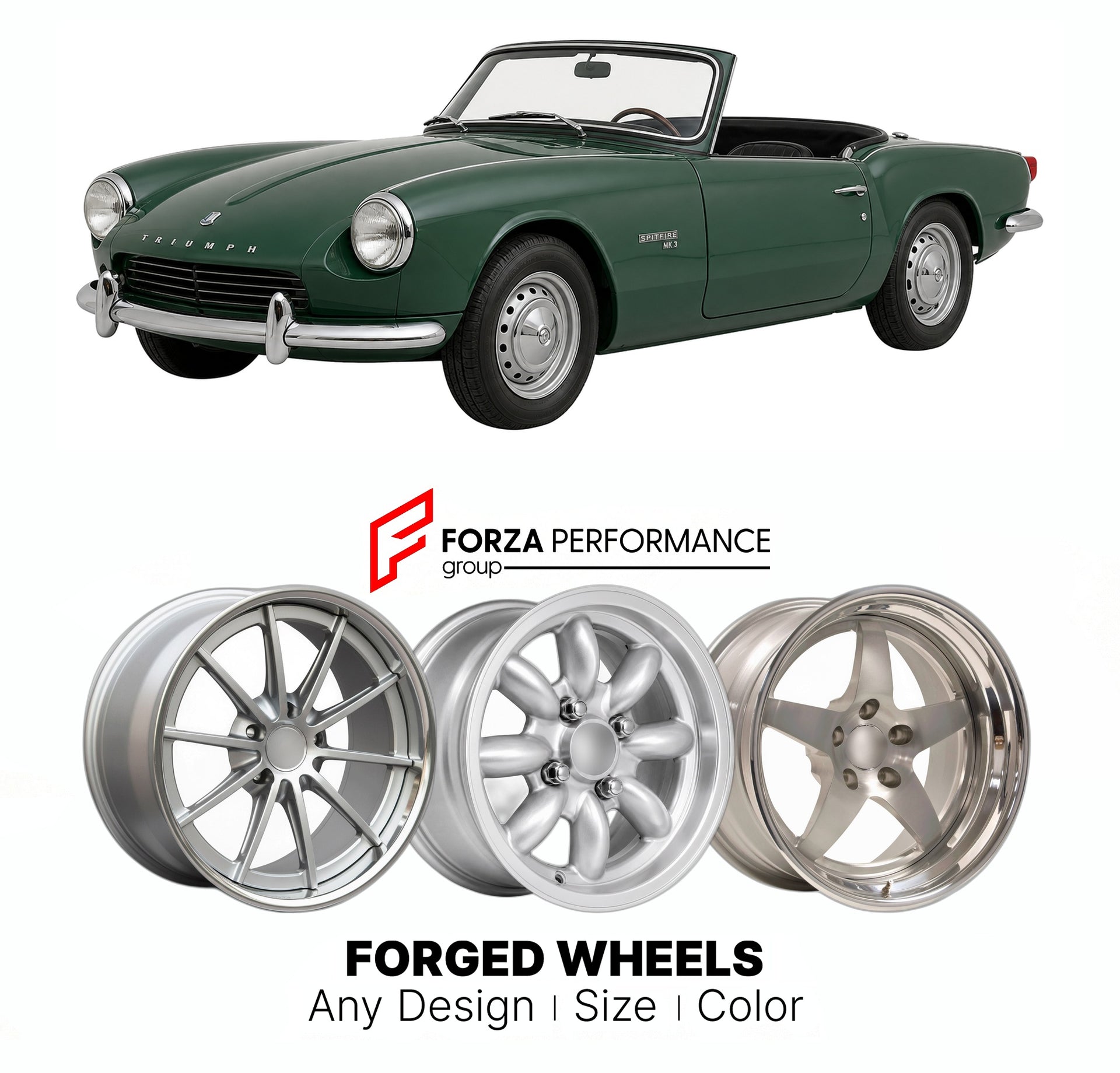CUSTOM CLASSIC VINTAGE RESTOMOD RETRO OLD SCHOOL FORGED WHEELS RIMS for TRIUMPH SPITFIRE MK 3 1967 - 1970

Custom forged wheels for Triumph Spitfire MK 3 1967 - 1970. Classic, vintage, restomod wheel designs made to order in custom sizes, offsets, colors and finishes.

We manufacture premium quality forged wheels rims for Triumph Spitfire MK 3 1967 - 1970 in any design, size, color.

THIS WHEEL DESIGN CAN BE CUSTOM-MADE FOR YOUR CAR IN ANY SIZE AND COLOR OPTIONS
Available in monoblock, 2-piece, 3-piece, duo