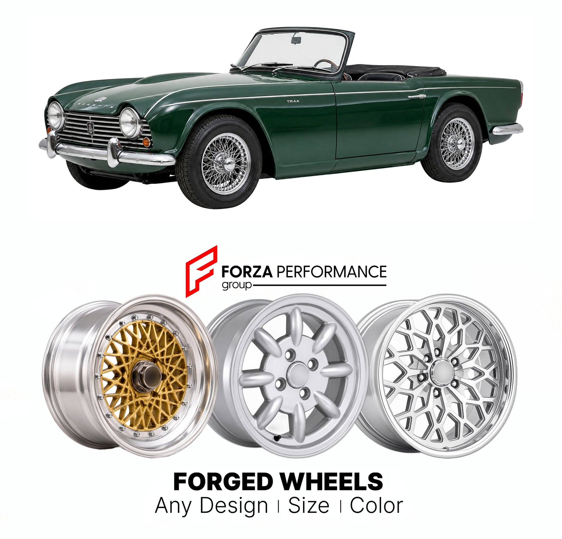 CUSTOM CLASSIC VINTAGE RESTOMOD RETRO OLD SCHOOL FORGED WHEELS RIMS for TRIUMPH TR4A IRS 1965 - 1967

Custom forged wheels for Triumph TR4A IRS 1965 - 1967. Classic, vintage, restomod wheel designs made to order in custom sizes, offsets, colors and finishes.

We manufacture premium quality forged wheels rims for Triumph TR4A IRS 1965 - 1967 in any design, size, color.

THIS WHEEL DESIGN CAN BE CUSTOM-MADE FOR YOUR CAR IN ANY SIZE AND COLOR OPTIONS
Available in monoblock, 2-piece, 3-piece, duoblock, beadlock