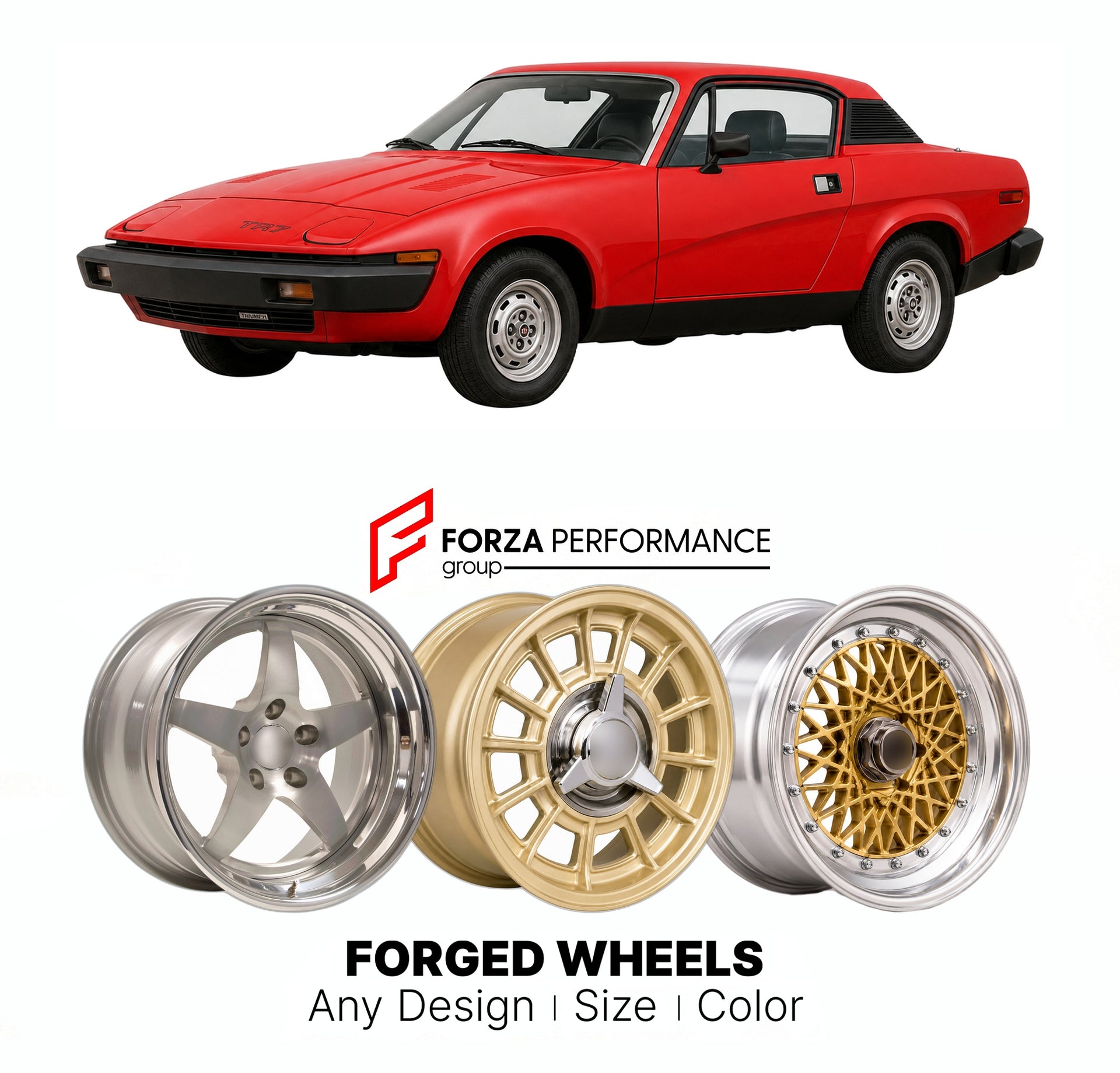 CUSTOM CLASSIC VINTAGE RESTOMOD RETRO OLD SCHOOL FORGED WHEELS RIMS for TRIUMPH TR7 1979 - 1981

Custom forged wheels for Triumph TR7 1979 - 1981. Classic, vintage, restomod wheel designs made to order in custom sizes, offsets, colors and finishes.

We manufacture premium quality forged wheels rims for Triumph TR7 1979 - 1981 in any design, size, color.

THIS WHEEL DESIGN CAN BE CUSTOM-MADE FOR YOUR CAR IN ANY SIZE AND COLOR OPTIONS
Available in monoblock, 2-piece, 3-piece, duoblock, beadlock
3D wheel rende
