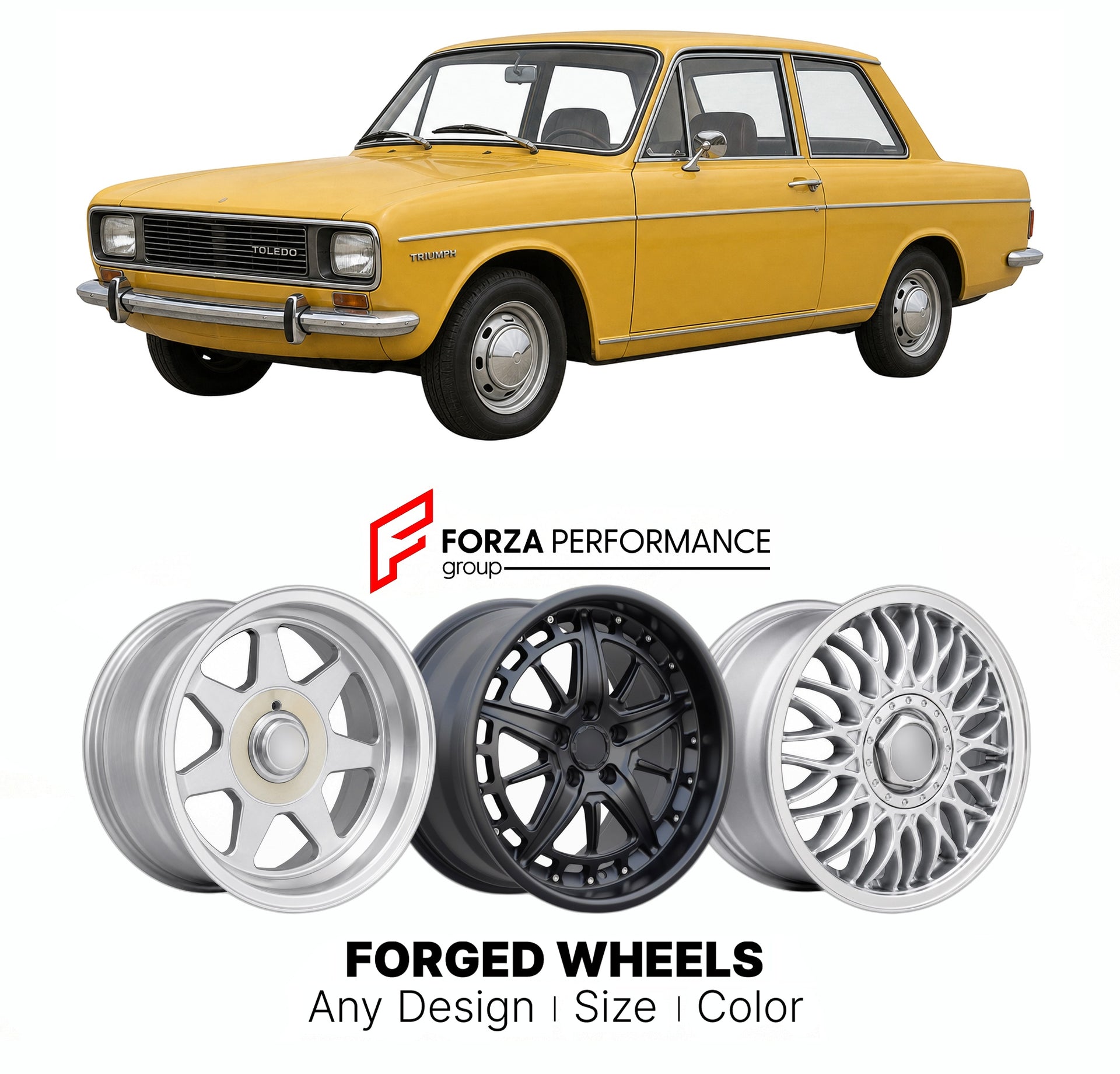 CUSTOM CLASSIC VINTAGE RESTOMOD RETRO OLD SCHOOL FORGED WHEELS RIMS for TRIUMPH TOLEDO 1970 - 1976

Custom forged wheels for Triumph Toledo 1970 - 1976. Classic, vintage, restomod wheel designs made to order in custom sizes, offsets, colors and finishes.

We manufacture premium quality forged wheels rims for Triumph Toledo 1970 - 1976 in any design, size, color.

THIS WHEEL DESIGN CAN BE CUSTOM-MADE FOR YOUR CAR IN ANY SIZE AND COLOR OPTIONS
Available in monoblock, 2-piece, 3-piece, duoblock, beadlock
3D wh