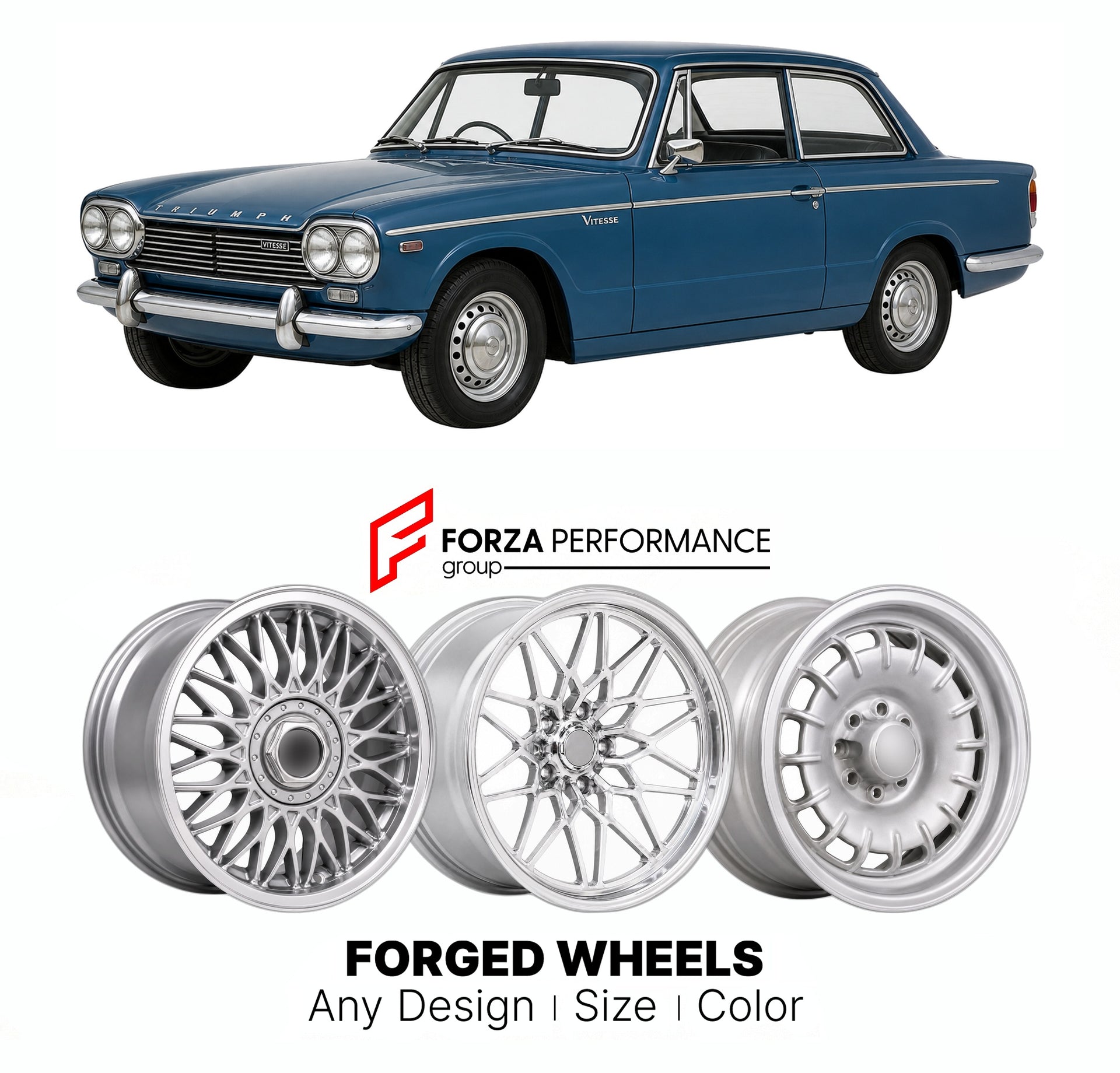 CUSTOM CLASSIC VINTAGE RESTOMOD RETRO OLD SCHOOL FORGED WHEELS RIMS for TRIUMPH VITESSE MK 1 MK 2 1962 - 1971

Custom forged wheels for Triumph Vitesse MK 1 MK 2 1962 - 1971. Classic, vintage, restomod wheel designs made to order in custom sizes, offsets, colors and finishes.

We manufacture premium quality forged wheels rims for Triumph Vitesse MK 1 MK 2 1962 - 1971 in any design, size, color.

THIS WHEEL DESIGN CAN BE CUSTOM-MADE FOR YOUR CAR IN ANY SIZE AND COLOR OPTIONS
Available in monoblock, 2-piece, 