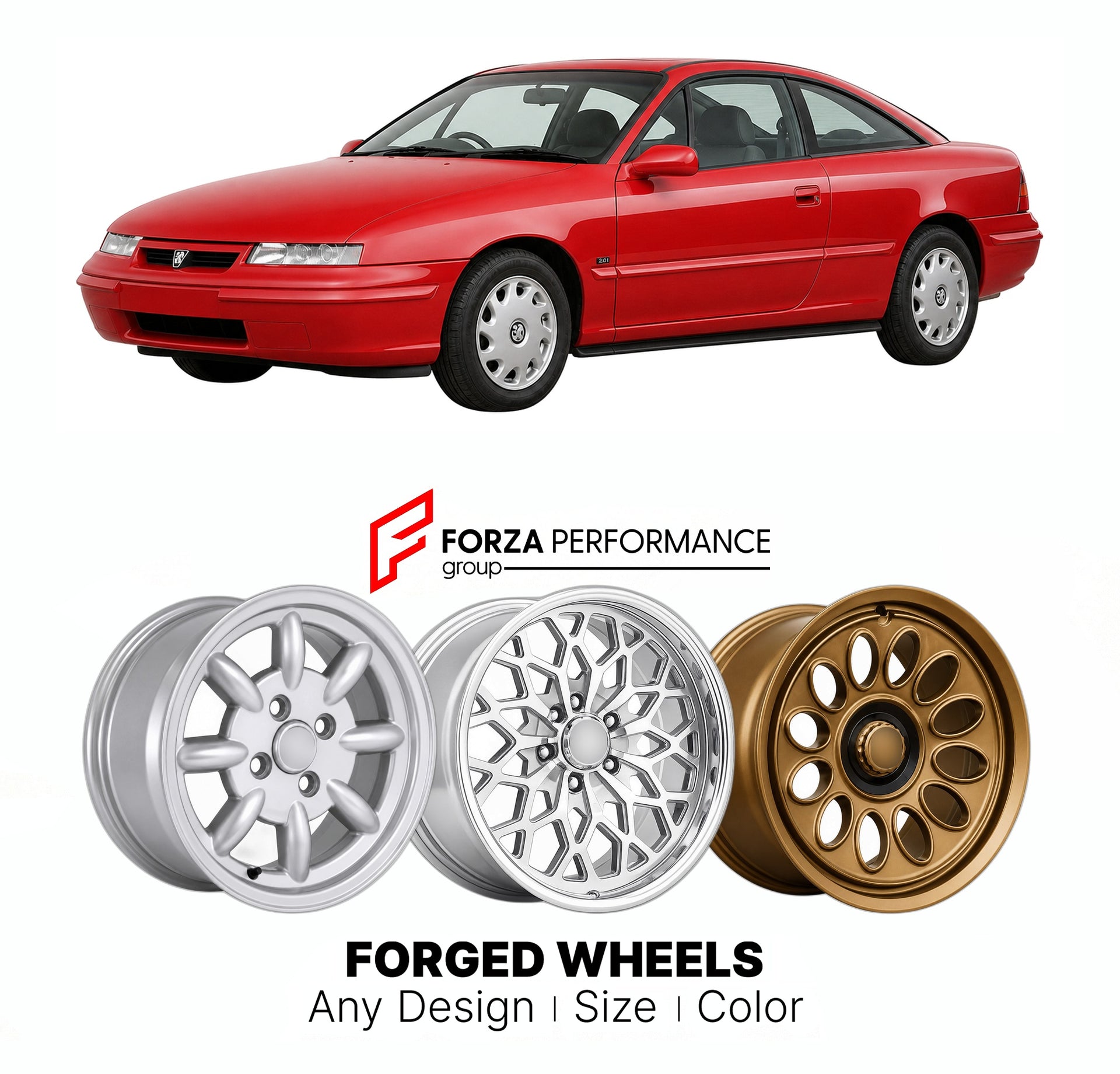 CUSTOM CLASSIC VINTAGE RESTOMOD RETRO OLD SCHOOL FORGED WHEELS RIMS for VAUXHALL CALIBRA 1989 - 1997

Custom forged wheels for Vauxhall Calibra 1989 - 1997. Classic, vintage, restomod wheel designs made to order in custom sizes, offsets, colors and finishes.

We manufacture premium quality forged wheels rims for Vauxhall Calibra 1989 - 1997 in any design, size, color.

THIS WHEEL DESIGN CAN BE CUSTOM-MADE FOR YOUR CAR IN ANY SIZE AND COLOR OPTIONS
Available in monoblock, 2-piece, 3-piece, duoblock, beadlock
