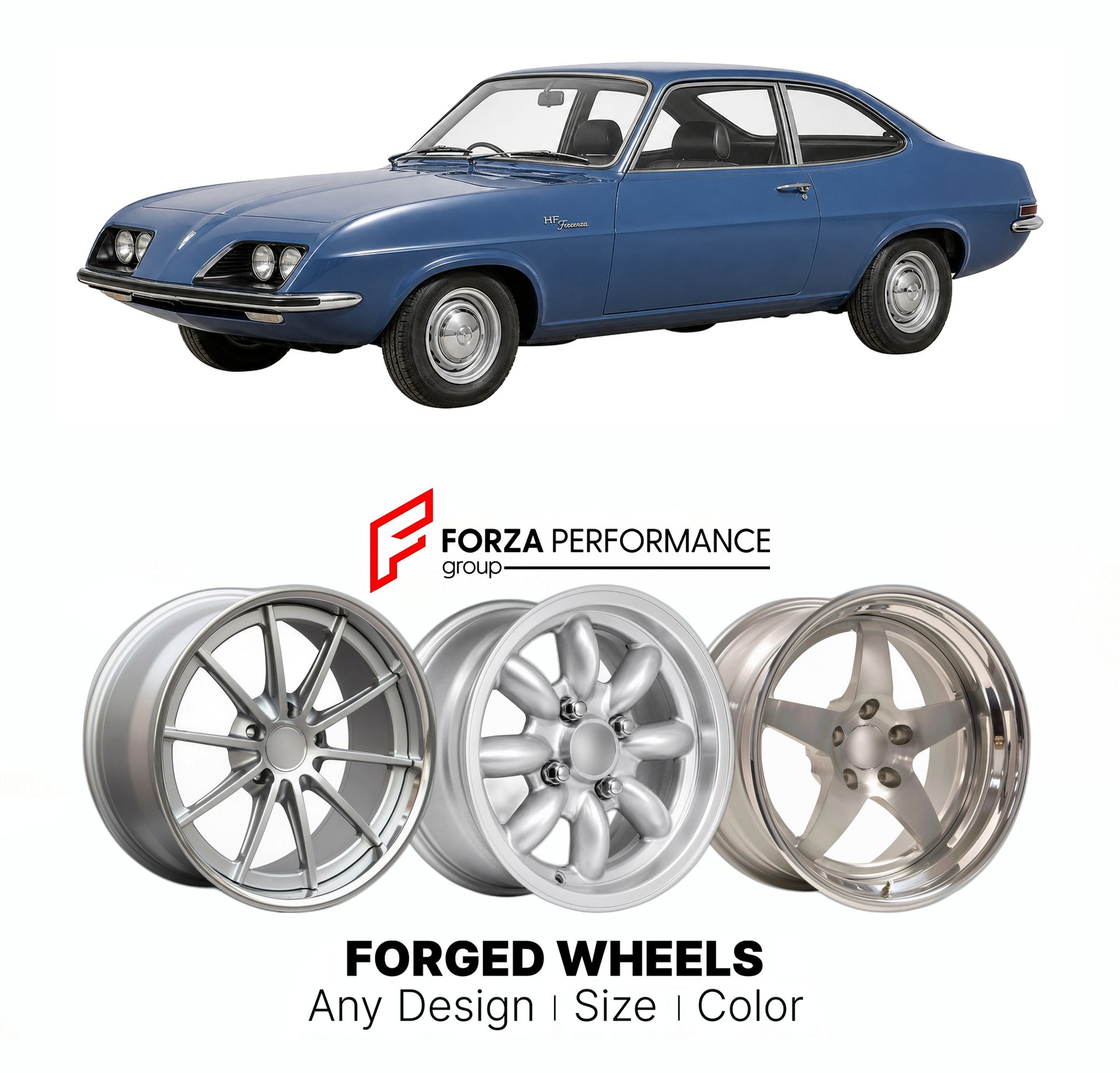 CUSTOM CLASSIC VINTAGE RESTOMOD RETRO OLD SCHOOL FORGED WHEELS RIMS for VAUXHALL HP FIRENZA DROOPSNOOT 1973 - 1975

Custom forged wheels for Vauxhall HP Firenza Droopsnoot 1973 - 1975. Classic, vintage, restomod wheel designs made to order in custom sizes, offsets, colors and finishes.

We manufacture premium quality forged wheels rims for Vauxhall HP Firenza Droopsnoot 1973 - 1975 in any design, size, color.

THIS WHEEL DESIGN CAN BE CUSTOM-MADE FOR YOUR CAR IN ANY SIZE AND COLOR OPTIONS
Available in monob