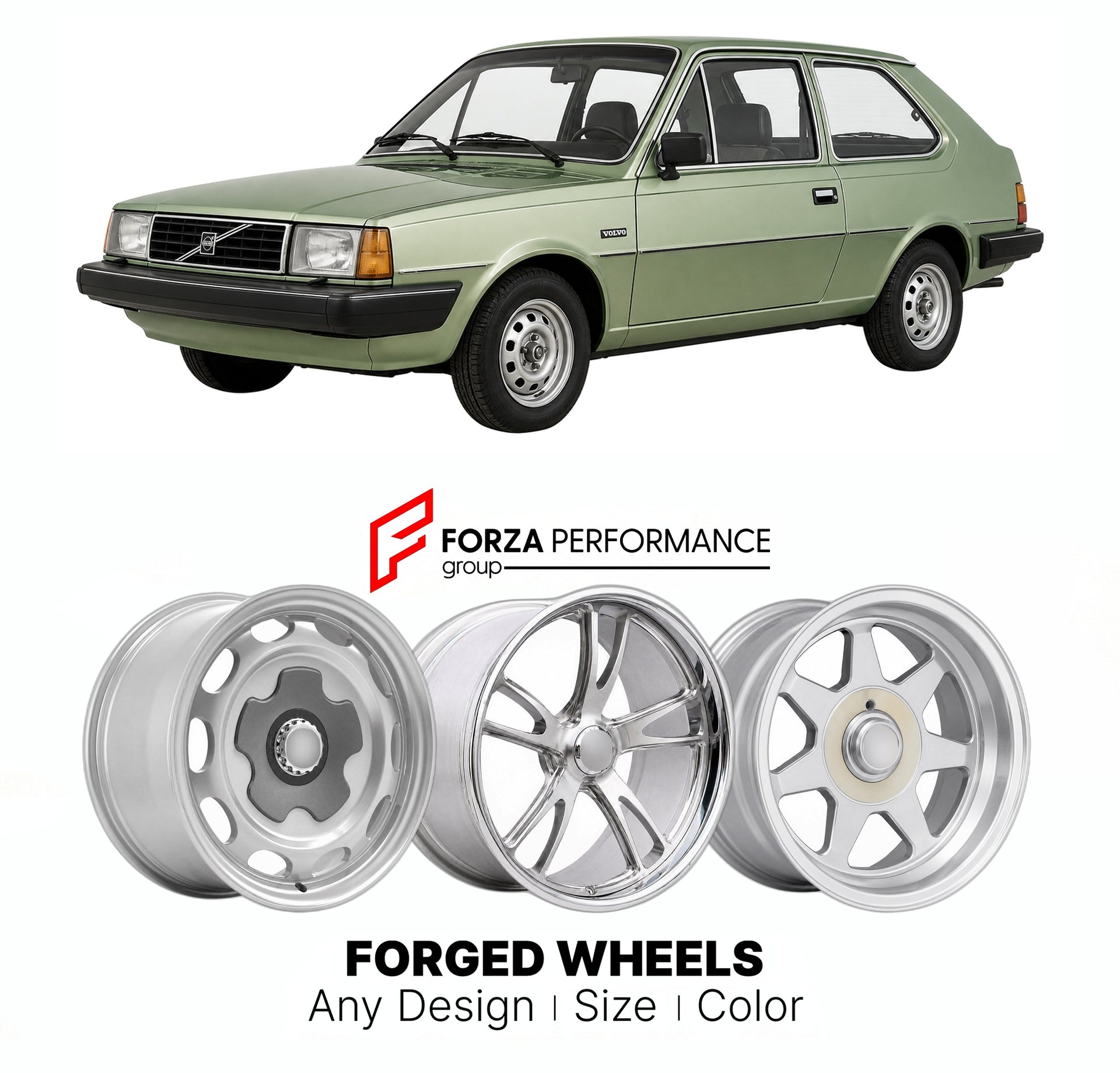 CUSTOM CLASSIC VINTAGE RESTOMOD RETRO OLD SCHOOL FORGED WHEELS RIMS for VOLVO 340 360 1976 - 1991

Custom forged wheels for Volvo 340 360 1976 - 1991. Classic, vintage, restomod wheel designs made to order in custom sizes, offsets, colors and finishes.

We manufacture premium quality forged wheels rims for Volvo 340 360 1976 - 1991 in any design, size, color.

THIS WHEEL DESIGN CAN BE CUSTOM-MADE FOR YOUR CAR IN ANY SIZE AND COLOR OPTIONS
Available in monoblock, 2-piece, 3-piece, duoblock, beadlock
3D wheel