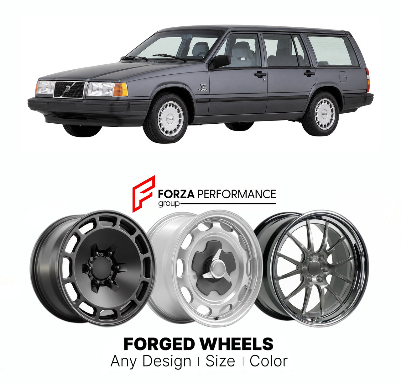 CUSTOM CLASSIC VINTAGE RESTOMOD RETRO OLD SCHOOL FORGED WHEELS RIMS for VOLVO 940 SE TURBO ESTATE 1990 - 1998

Custom forged wheels for Volvo 940 SE Turbo Estate 1990 - 1998. Classic, vintage, restomod wheel designs made to order in custom sizes, offsets, colors and finishes.

We manufacture premium quality forged wheels rims for Volvo 940 SE Turbo Estate 1990 - 1998 in any design, size, color.

THIS WHEEL DESIGN CAN BE CUSTOM-MADE FOR YOUR CAR IN ANY SIZE AND COLOR OPTIONS
Available in monoblock, 2-piece, 