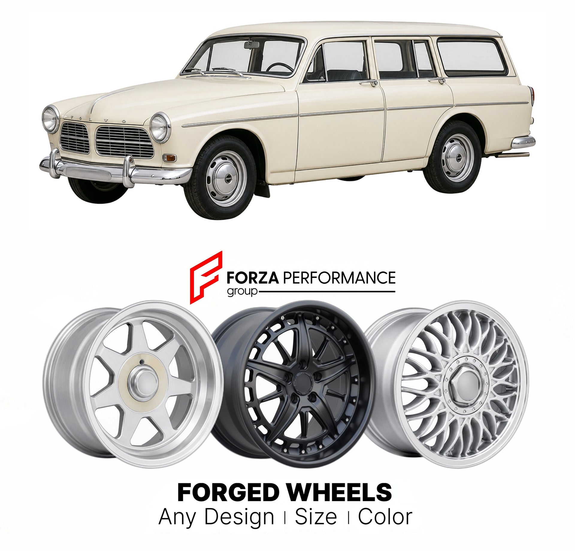 CUSTOM CLASSIC VINTAGE RESTOMOD RETRO OLD SCHOOL FORGED WHEELS RIMS for VOLVO AMAZON ESTATE 1962 - 1969

Custom forged wheels for Volvo Amazon Estate 1962 - 1969. Classic, vintage, restomod wheel designs made to order in custom sizes, offsets, colors and finishes.

We manufacture premium quality forged wheels rims for Volvo Amazon Estate 1962 - 1969 in any design, size, color.

THIS WHEEL DESIGN CAN BE CUSTOM-MADE FOR YOUR CAR IN ANY SIZE AND COLOR OPTIONS
Available in monoblock, 2-piece, 3-piece, duoblock,