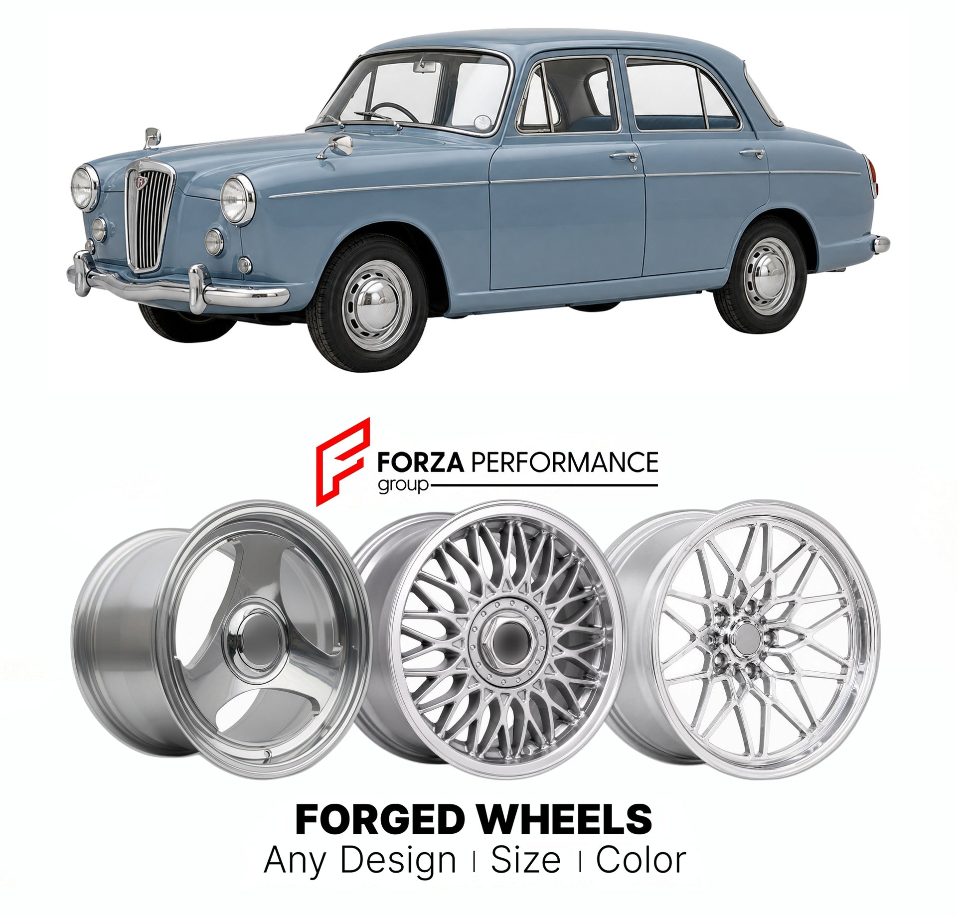 CUSTOM CLASSIC VINTAGE RESTOMOD RETRO OLD SCHOOL FORGED WHEELS RIMS for WOLSELEY 6 110 1961 - 1968

Custom forged wheels for Wolseley 6 110 1961 - 1968. Classic, vintage, restomod wheel designs made to order in custom sizes, offsets, colors and finishes.

We manufacture premium quality forged wheels rims for Wolseley 6 110 1961 - 1968 in any design, size, color.

THIS WHEEL DESIGN CAN BE CUSTOM-MADE FOR YOUR CAR IN ANY SIZE AND COLOR OPTIONS
Available in monoblock, 2-piece, 3-piece, duoblock, beadlock
3D wh