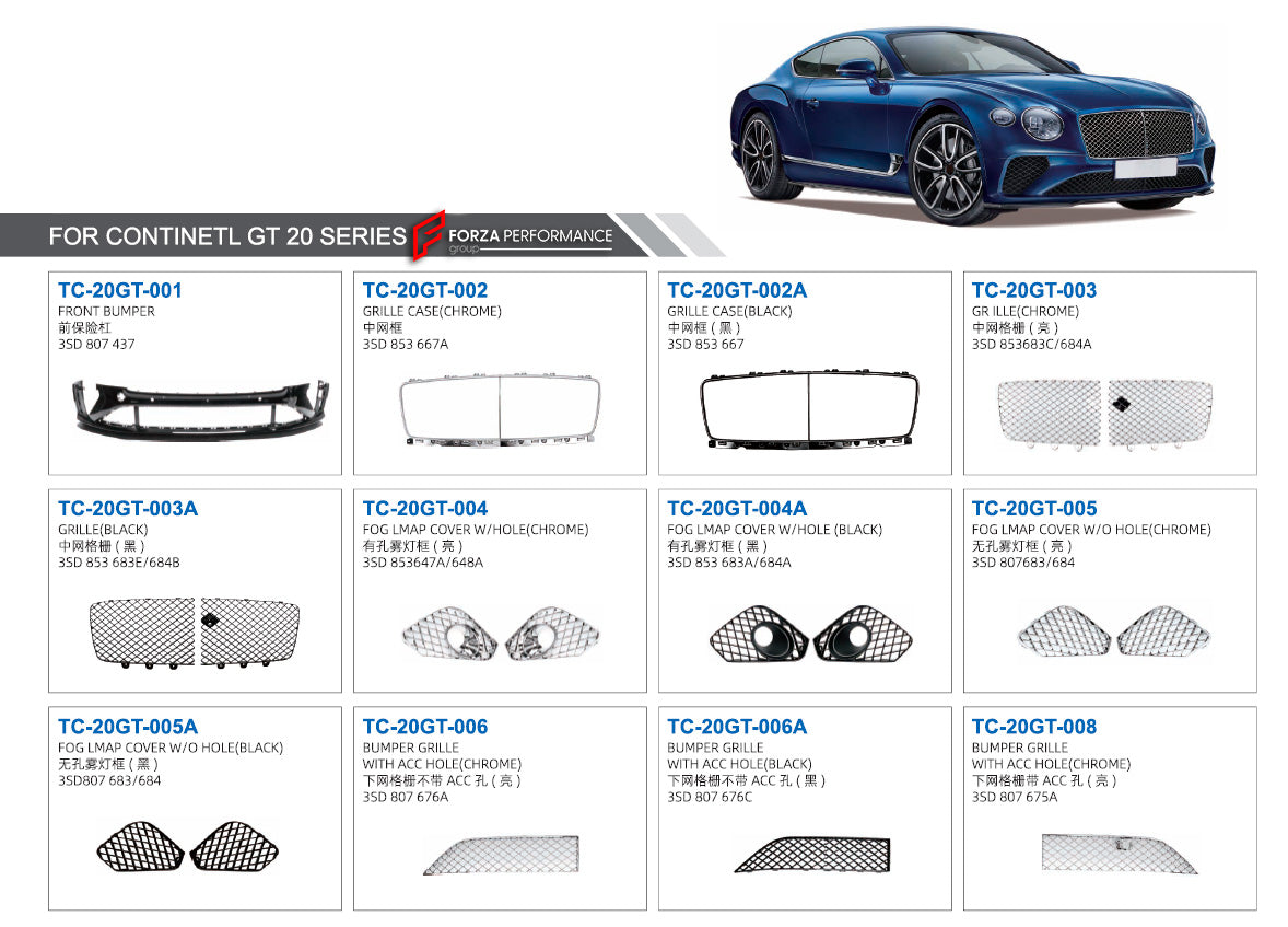 PARTS for BENTLEY FLYING SPUR 2020  Set includes:  GRILLE CASE (CHROME) (3SD 853 667A) GRILLE (CHROME) (3SD 853 683C/684A) FRONT BUMPER (3SD 807 437) GRILLE CASE (BLACK) (3SD 853 667) GRILLE (BLACK) (3SD 853 683E/684B) FOG LMAP COVER W/HOLE (CHROME) (3SD 853 647A/648A) BUMPER GRILLE WITH ACC HOLE (CHROME) (3SD 807 676A) BUMPER GRILLE WITHOUT ACC HOLE (CHROME) (3SD 807 675A)