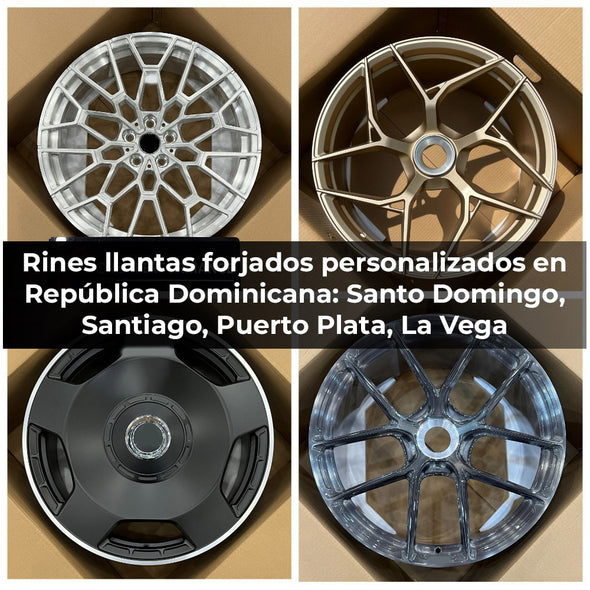 Rines llantas forjados personalizados en República Dominicana: Santo Domingo, Santiago, Puerto Plata, La Vega