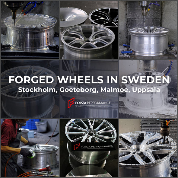 FORGED WHEELS RIMS CUSTOM MADE in SWEDEN: STOCKHOLM, GOETEBORG, MALMOE, UPPSALA, SOLLENTUNA