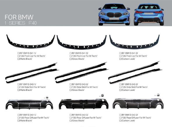 M-Tech Body Kit for BMW 1 Series F40 2019+   Set include:    Front lip Rear Diffuser Spoiler Side Skirts Material: Plastic