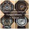 Custom Forged Wheels In Kuwait