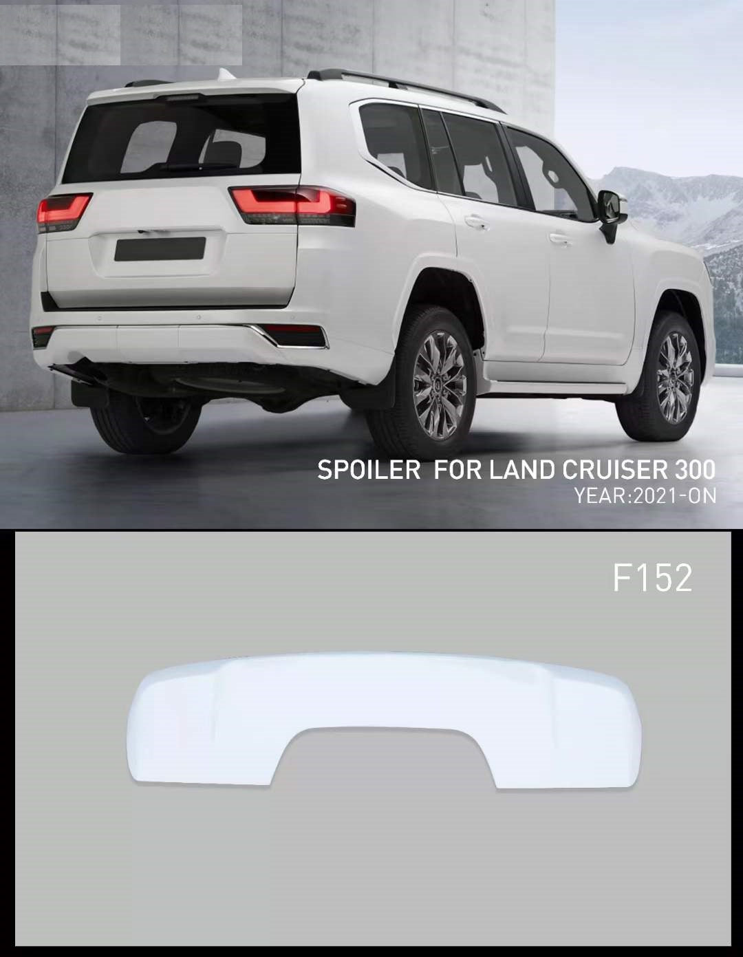 REAR SPOILER for TOYOTA LAND CRUISER 300 LC 300 2021+
Set includes:
Rear Spoiler
Contact us for pricing
Material: FRP fiberglass
NOTE: Professional installation is required